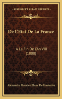 De L'Etat De La France