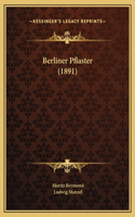 Berliner Pflaster (1891)