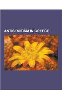 Antisemitism in Greece: Greece in World War II, the Holocaust in Greece, Massacre of the Acqui Division, Axis Occupation of Greece During Worl