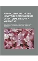 Annual Report on the New York State Museum of Natural History (Volume 32)