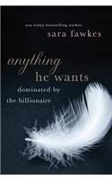 Anything He Wants