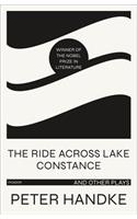 The Ride Across Lake Constance and Other Plays