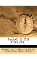 Maladies Des Enfants...