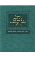 Across Australia, Volume 1