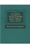 La Version Provencale Du Traite D'Oculistique de Benvengut de Salern - Primary Source Edition
