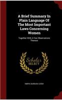 A Brief Summary in Plain Language of the Most Important Laws Concerning Women