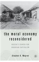 Moral Economy Reconsidered