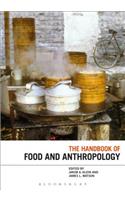 The Handbook of Food and Anthropology