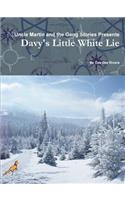 Davy's Little White Lie