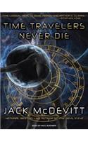 Time Travelers Never Die