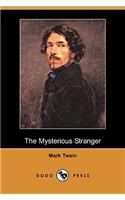 The Mysterious Stranger (Dodo Press)