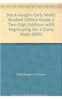 Steck-Vaughn Early Math: Student Edition Grade 2 Two-Digit Addition with Regrouping Set 4(Early Math 2005)