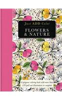 Flowers & Nature: Gorgeous Coloring Books with More Than 120 Pull-Out Illustrations to Complete