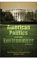 American Politics and the Environment, Second Edition