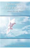 From God...The Promise: Memoir of a Holy Woman