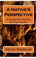 Native's Perspective
