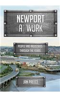 Newport at Work