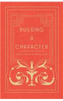 Building a Character