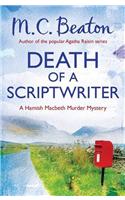 Death of a Scriptwriter: (Hamish Macbeth)