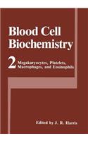 Megakaryocytes, Platelets, Macrophages, and Eosinophils