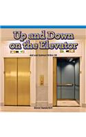 Up and Down on the Elevator