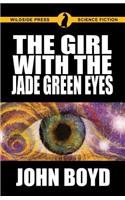 The Girl with the Jade Green Eyes