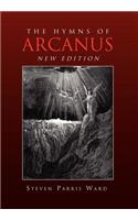 The Hymns of Arcanus (New Edition)