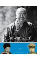 Taiwan Zan!