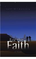 For the Faith