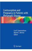 Contraception and Pregnancy in Patients with Rheumatic Disease