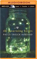 Mourning Hours