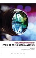 Bloomsbury Handbook of Popular Music Video Analysis
