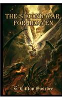The Second War for Heaven