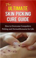The Ultimate Skin Picking Cure Guide