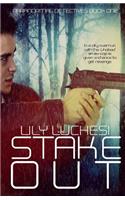 Stake Out