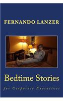 Bedtime Stories: for Corporate Executives