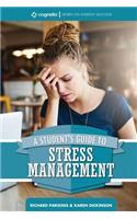 Student's Guide to Stress Management