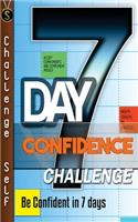 7-Day Confidence Challenge