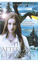 Afterland Chronicles: Complete Trilogy (Three Book Volume)