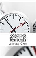 Coaching Principles For Busies