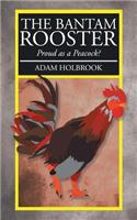Bantam Rooster