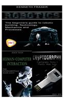 Robotics + Human-Computer Interaction + Cryptography