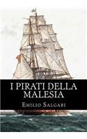 I pirati della Malesia: Il ciclo dei "Pirati della Malesia" Vol 2