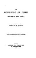 The Household of Faith, Portraits and Essays