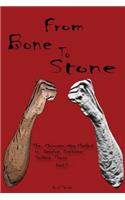 From Bone to Stone