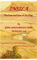 Insila, the Eyes and Ears of the King