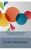 The Book of Delight and Other Papers