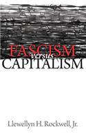 Fascism vs. Capitalism