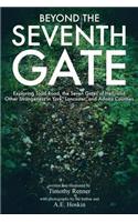 Beyond the Seventh Gate