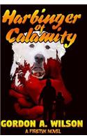 Harbinger of Calamity: A Firetok Novel(A Firetok Novel)